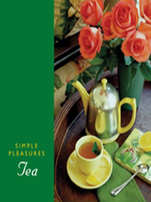 cover image of Simple Pleasures of Tea